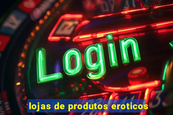 lojas de produtos eroticos